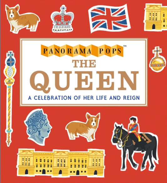 The Queen: Panorama Pops - 9781529507300