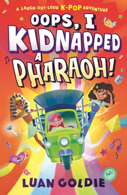 Oops, I Kidnapped a Pharaoh! - 9781529512540