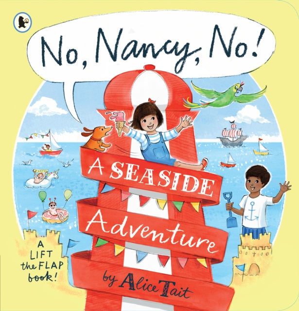 No, Nancy, No!: A Seaside Adventure - 9781529513332