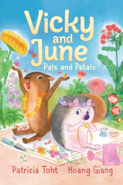 Vicky and June: Pals and Petals : A first chapter book perfect for igniting a love of nature and gardening in children - 9781529522082