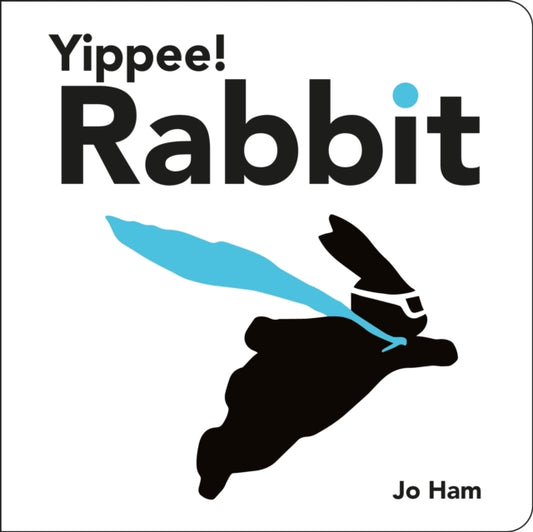 Yippee! Rabbit - 9781529525304