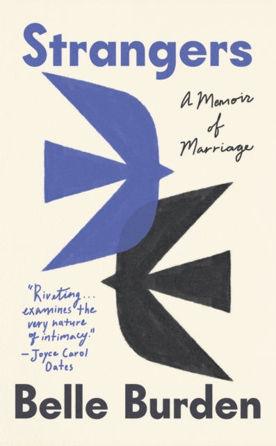Strangers : A Memoir of Marriage - 9781529936117