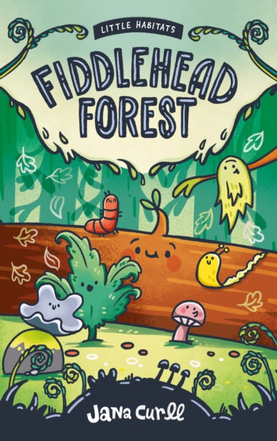 Fiddlehead Forest - 9781778401046