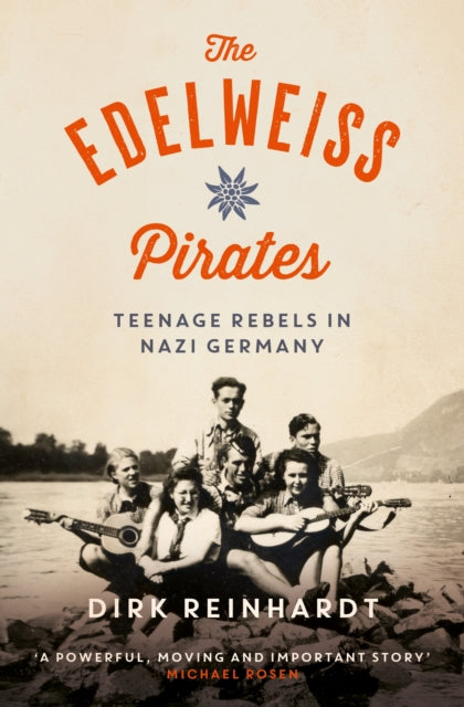 The Edelweiss Pirates - 9781782693093