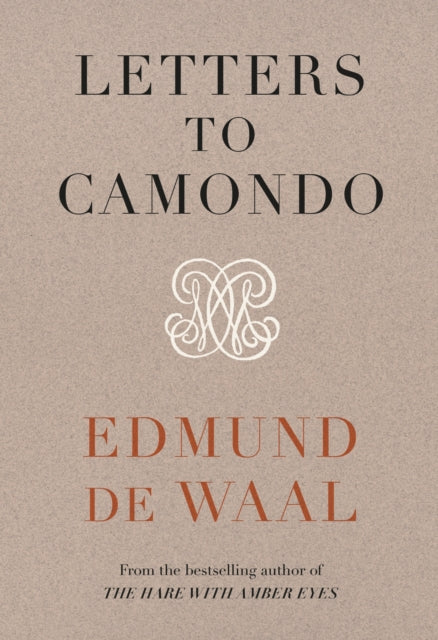 Letters to Camondo : 'Immerses you in another age' Financial Times - 9781784744311
