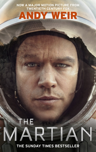 The Martian : The international bestseller behind the Oscar-winning blockbuster film - 9781785031137