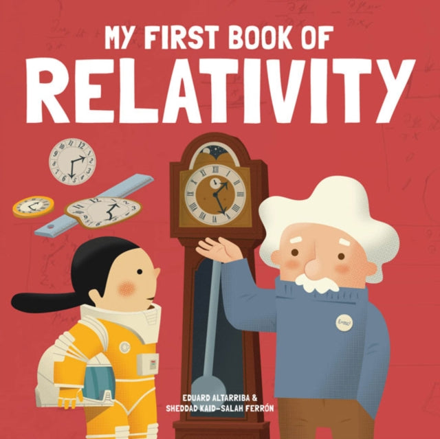 My First Book of Relativity - 9781787080324
