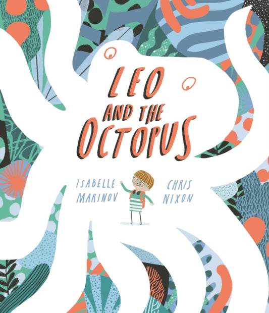 Leo and the Octopus - 9781787416550