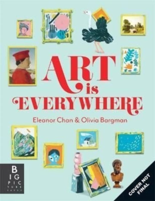 Art is Everywhere - 9781787419100