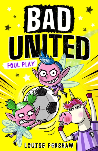 Bad United: Foul Play - 9781788956673