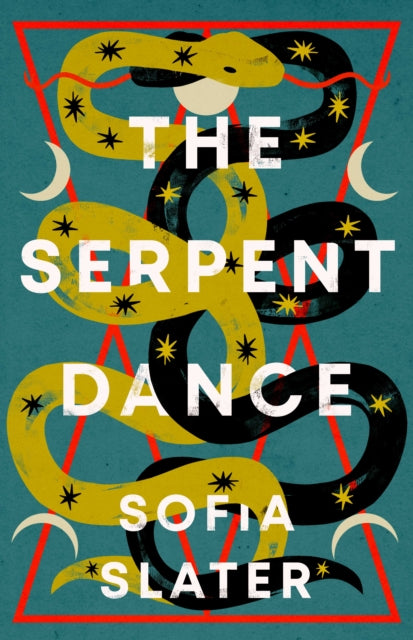 The Serpent Dance : A Twisty Murderous Midsummer Read - 9781800750500