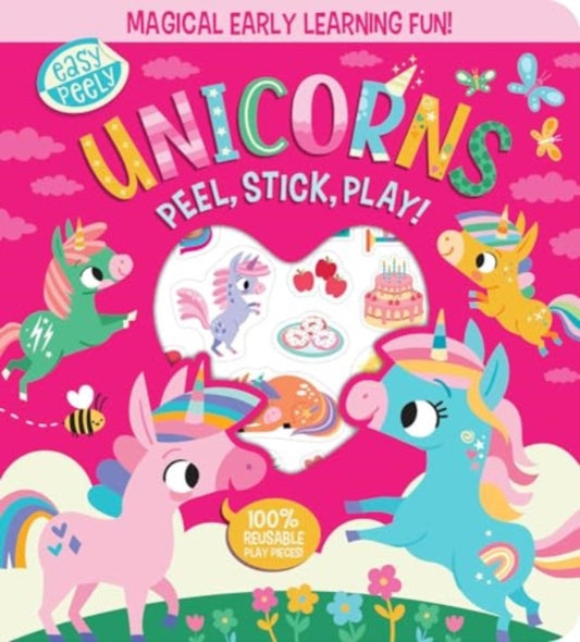 Easy Peely Unicorns - Peel, Stick, Play! - 9781801059107
