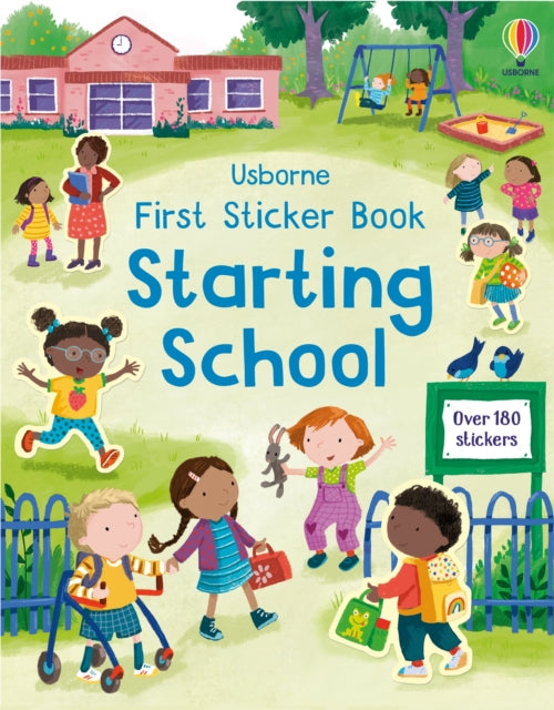 First Sticker Book Starting School : A First Day of School Book for Children - 9781803702735