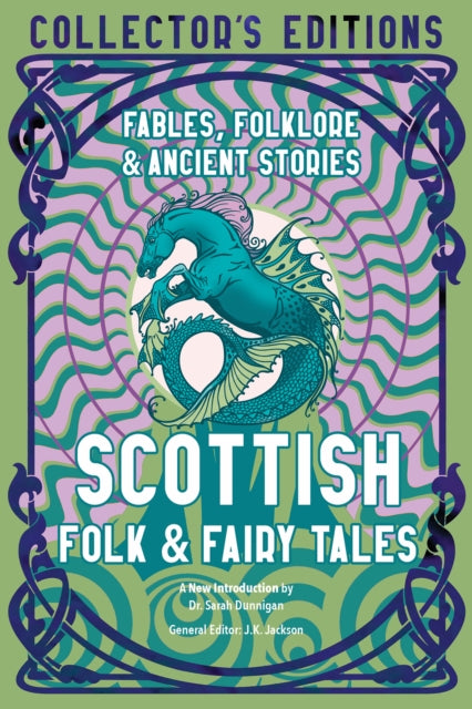 Scottish Folk & Fairy Tales : Fables, Folklore & Ancient Stories - 9781804172292
