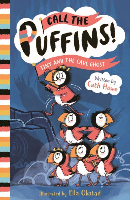 Call the Puffins: Tiny and the Cave Ghost : Book 4 - 9781804536407