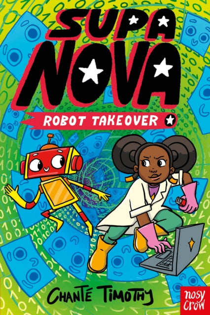 Supa Nova: Robot Takeover - 9781805132592