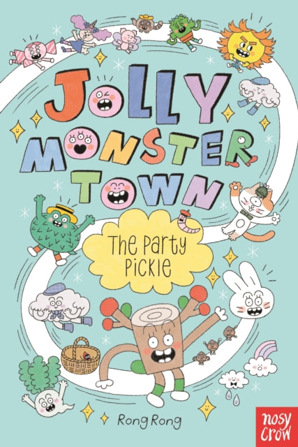 Jolly Monster Town: The Party Pickle - 9781805133698