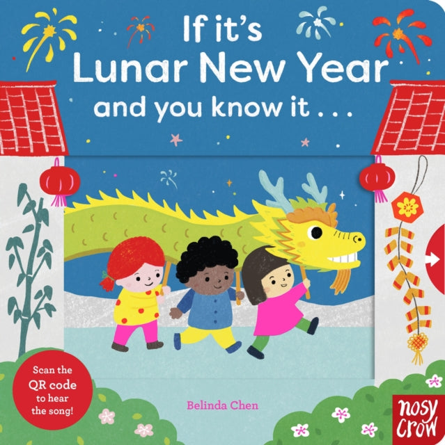 If It's Lunar New Year and You Know It . . . - 9781805135401