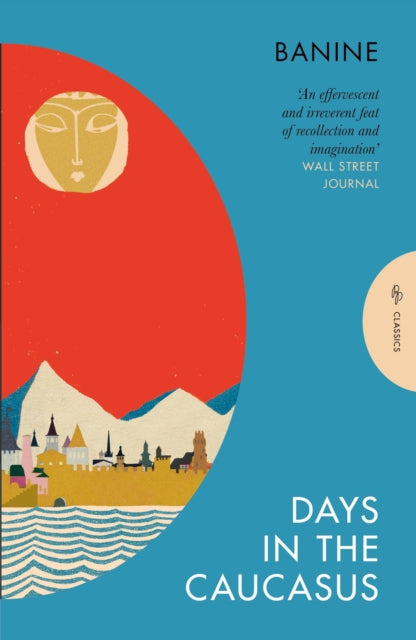 Days in the Caucasus - 9781805332206