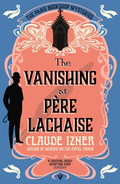 The Vanishing at Pere-Lachaise : A Paris Bookshop Mystery - 9781805335870