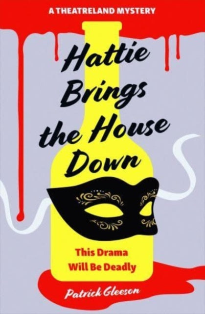 Hattie Brings the House Down - 9781835010037