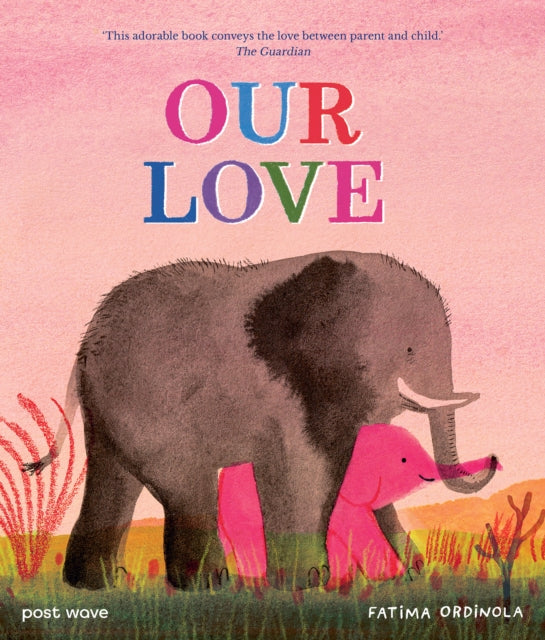 Our Love - 9781836270409