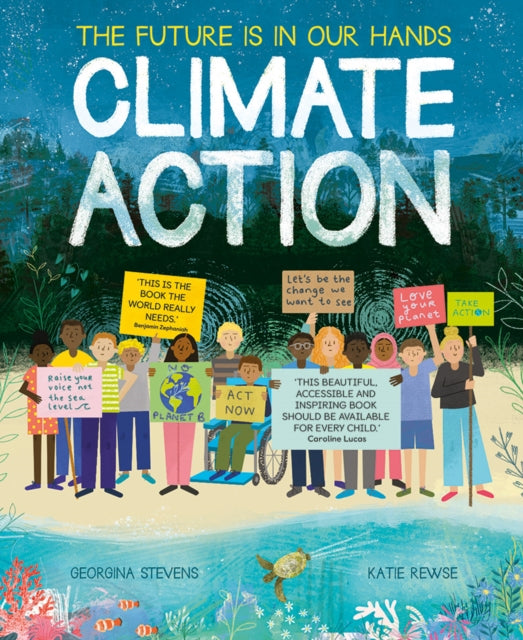 Climate Action : The future is in our hands - 9781838916183
