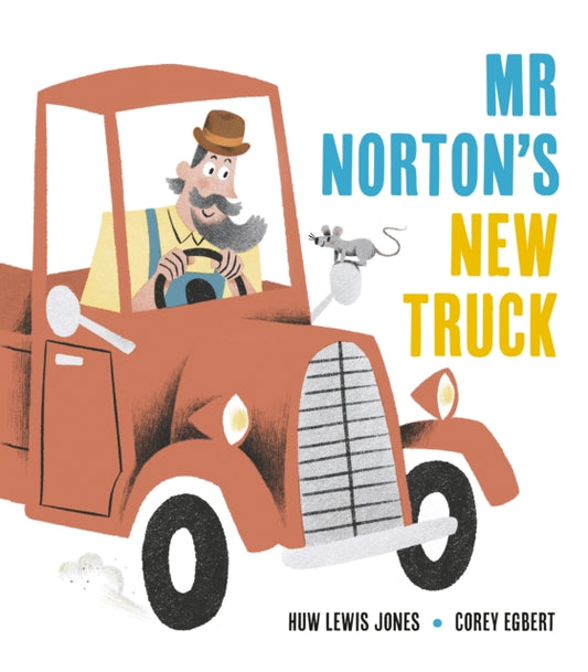 Mr Norton's New Truck - 9781838919672