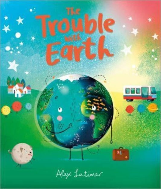 The Trouble with Earth - 9781839130830