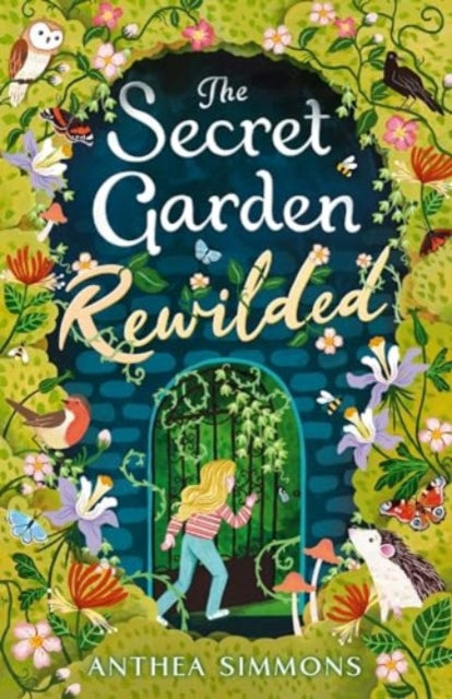 The Secret Garden Rewilded - 9781839134203