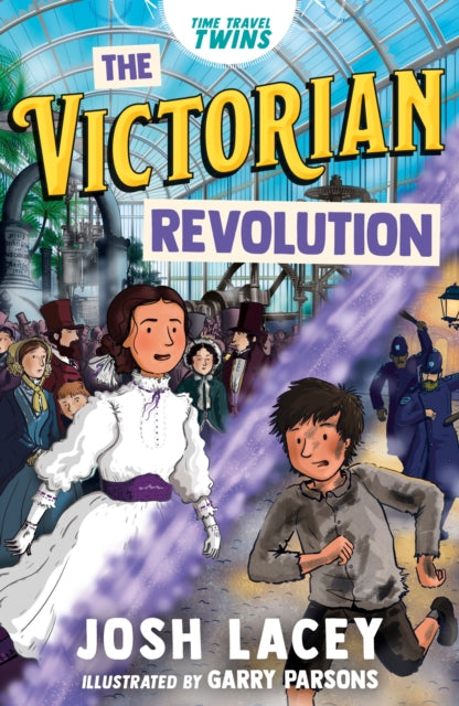 Time Travel Twins: The Victorian Revolution - 9781839137037