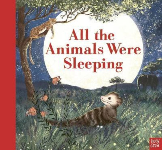 All the Animals Were Sleeping - 9781839940262