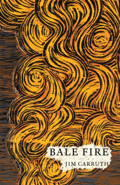 Bale Fire - 9781846975004