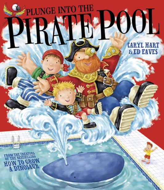 Plunge into the Pirate Pool - 9781847388568