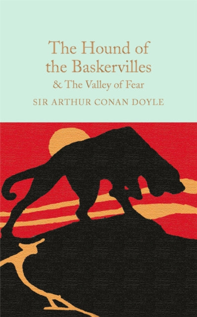 The Hound of the Baskervilles & The Valley of Fear - 9781909621749