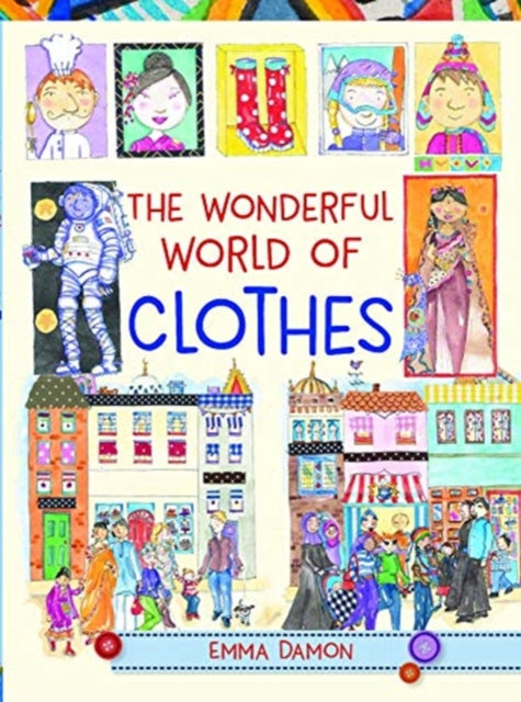 The Wonderful World of Clothes - 9781910959176