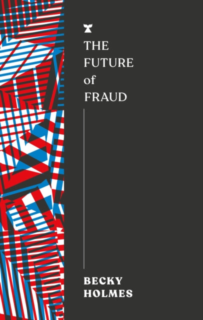The Future of Fraud - 9781911545859