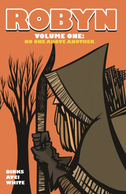 Robyn Volume One : No One Above Another - 9781912571130