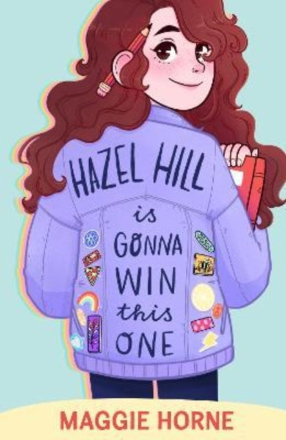 Hazel Hill is Gonna Win This One - 9781913102975