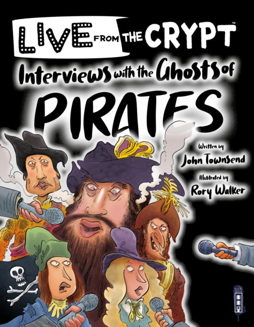 Interviews with the ghosts of pirates - 9781913971236
