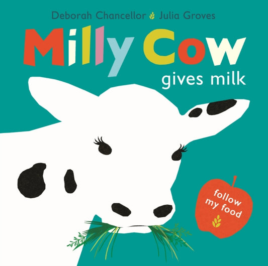 Milly Cow Gives Milk : 1 - 9781915252135