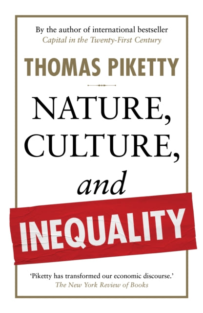 Nature, Culture, and Inequality - 9781915590886