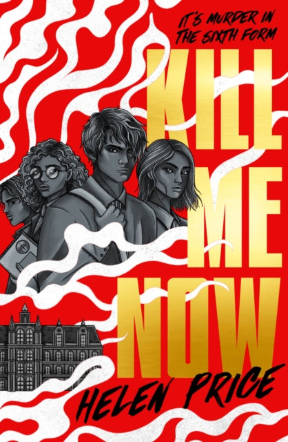 Kill Me Now - 9781917171144