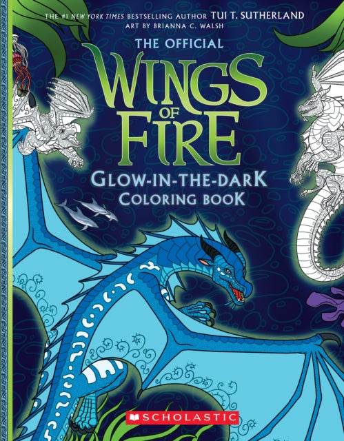 Wings of Fire Glow-in-the-Dark Coloring Book - 9798225036508