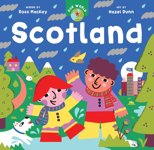 Our World: Scotland - 9798888599037
