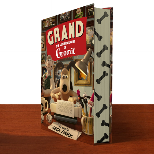 Pre-Order for 22nd October 2026: Signed copy of Grand: The Autobiography of Gromit!