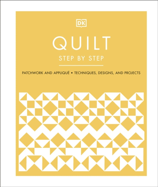 Quilt Step by Step-9780241531488