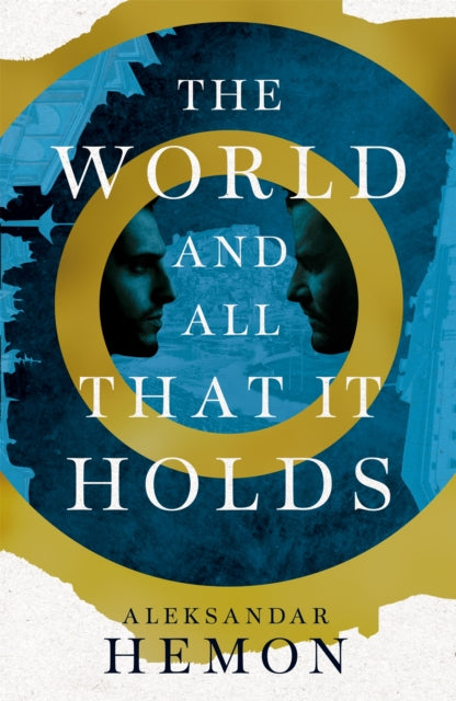 The World and All That It Holds-9780330513326