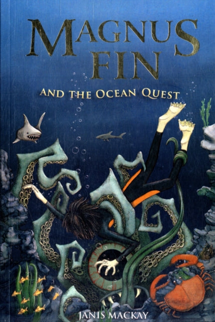 Magnus Fin and the Ocean Quest-9780863157028