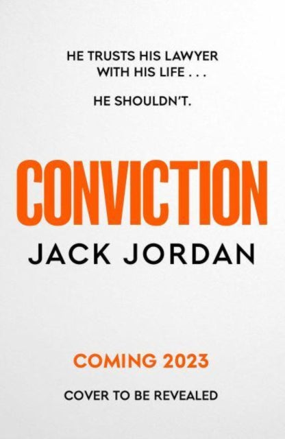 Conviction : The new pulse-racing thriller from the author of DO NO HARM-9781398505711